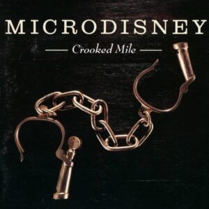 Microdisney's The Crooked Mile album